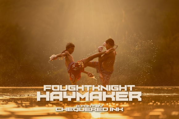Foughtknight Haymaker: A Display Font for Bold Branding