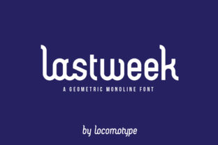 Lastweek: A Futuristic Display Font for Digital Designers