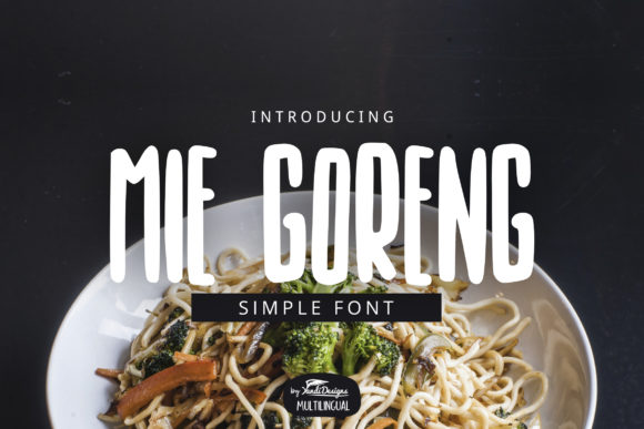 Mie Goreng Font: A Quirky Display Typeface for Crafters