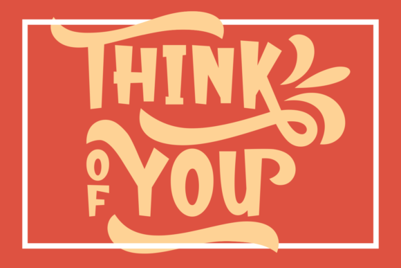 Think of You: The Bold Display Font for Standout Craft Products